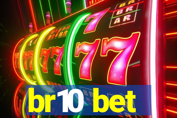 br10 bet